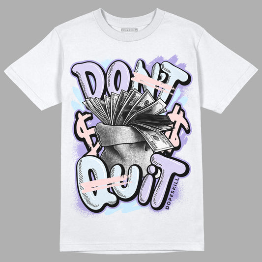 Easter Dunk Low DopeSkill T-Shirt Don't Quit Graphic - White 