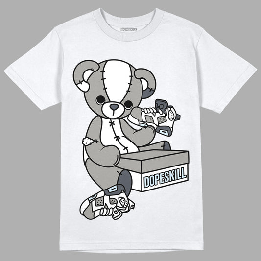 Jordan 6 Retro Cool Grey DopeSkill T-Shirt Sneakerhead BEAR Graphic Streetwear - White 
