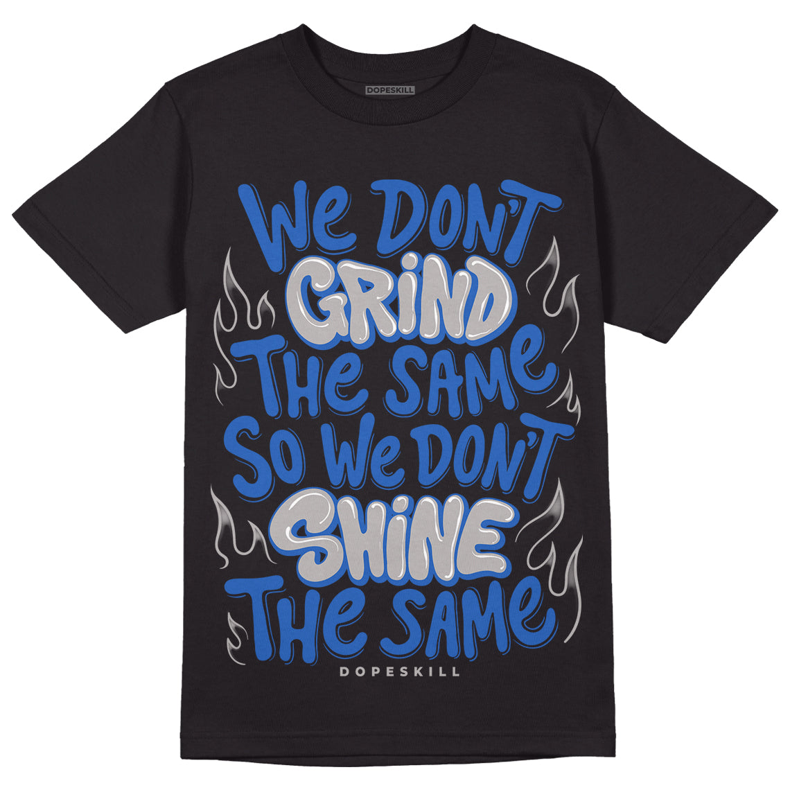 True Blue 1s DopeSkill T-Shirt Grind Shine Graphic - Black