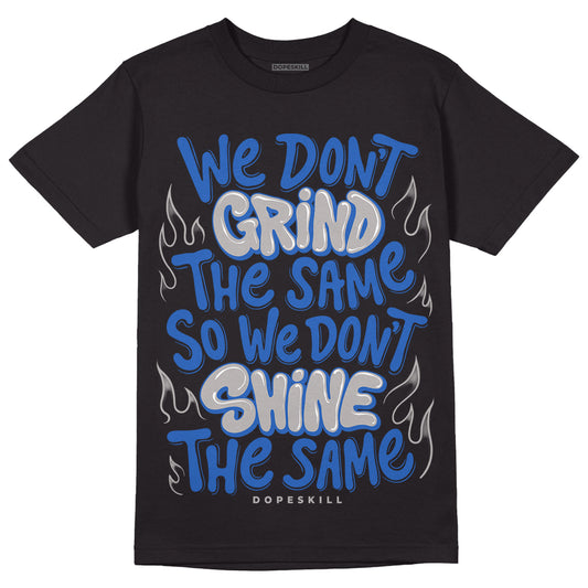 True Blue 1s DopeSkill T-Shirt Grind Shine Graphic - Black