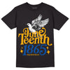 Dunk Blue Jay and University Gold DopeSkill T-Shirt Juneteenth 1865 Graphic Streetwear - Black