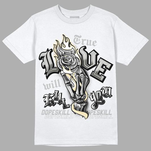 Jordan 4 Retro SE Craft Photon Dust DopeSkill T-Shirt True Love Will Kill You Graphic Streetwear   - White