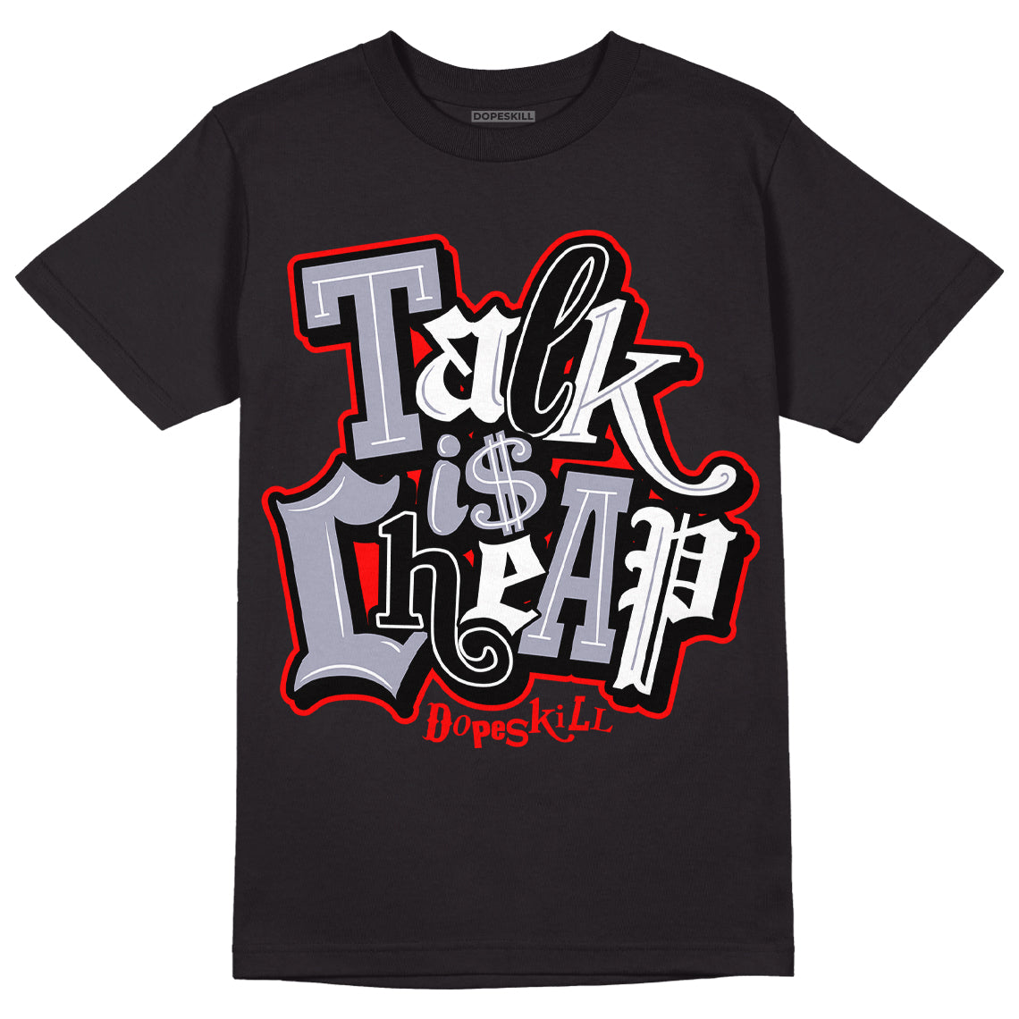 Jordan 13 Retro 'Black Flint' DopeSkill T-Shirt Talk Is Chip Graphic Streetwear - Black