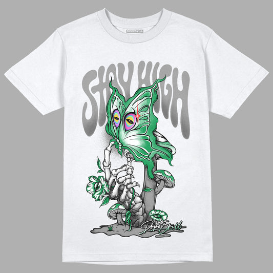 Jordan 3 WMNS “Lucky Green” DopeSkill T-Shirt Stay High Graphic Streetwear - White