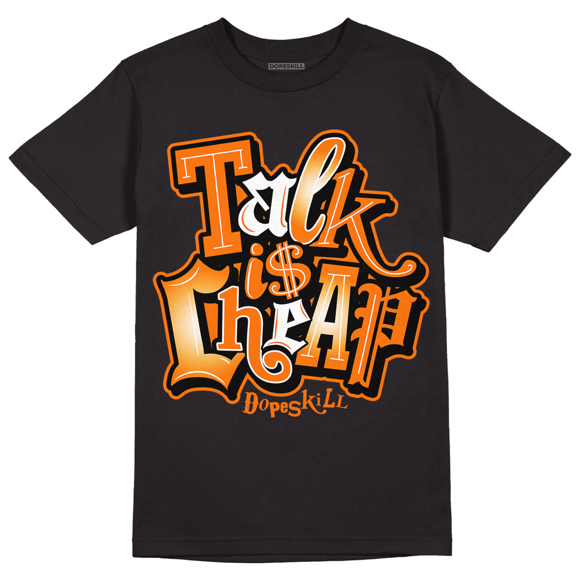 Wmns Dunk Low 'Magma Orange DopeSkill T-Shirt Talk Is Chip Graphic Streetwear - Black