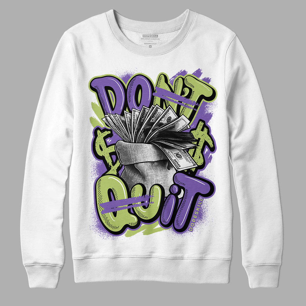 Canyon Purple 4s DopeSkill Sweatshirt Don't Quit Graphic - White 