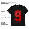 AJ 9 Chile Red DopeSkill T-Shirt No.9 Graphic