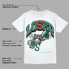 Gorge Green 1s DopeSkill T-Shirt Loser Lover Graphic