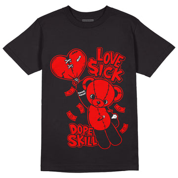 AJ 9 Chile Red DopeSkill T-Shirt Love Sick Graphic