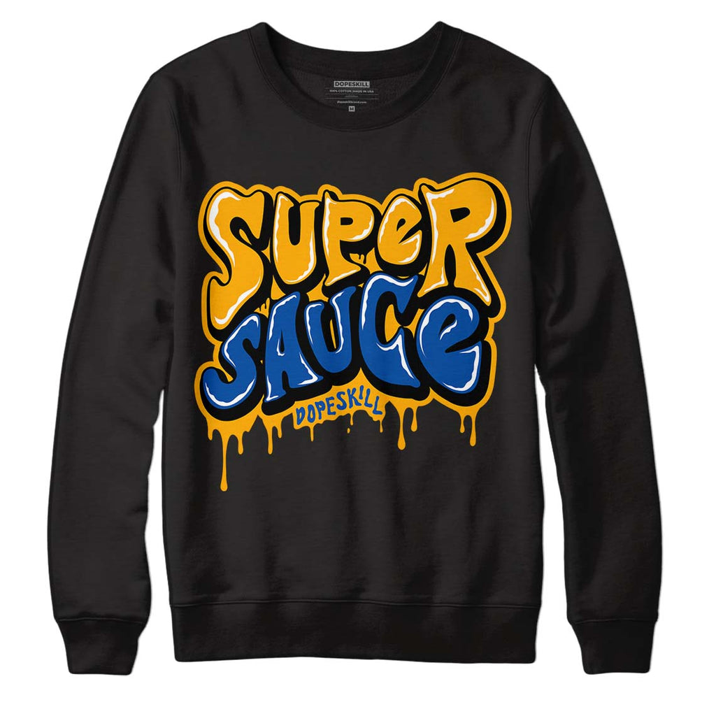 Dunk Blue Jay and University Gold DopeSkill Sweatshirt Super Sauce Graphic Streetwear - Black