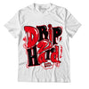 AJ 4 Red Thunder DopeSkill T-shirt Drip Too Hard Graphic