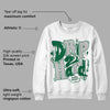 Gorge Green 1s DopeSkill Sweatshirt Drip Too Hard Graphic