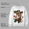 Dunk Low Team Dark Green Orange DopeSkill Sweatshirt Money Is Our Motive Bear Graphic