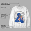 True Blue 1s DopeSkill Sweatshirt Money Is The Motive Graphic