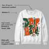 Dunk Low Team Dark Green Orange DopeSkill Sweatshirt Drip Too Hard Graphic