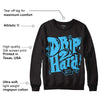 University Blue 13s DopeSkill Sweatshirt Drip Too Hard Graphic