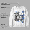 True Blue 1s DopeSkill Sweatshirt You Got All My Love Graphic