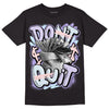 Easter Dunk Low DopeSkill T-Shirt Don't Quit Graphic - Black