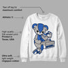 True Blue 1s DopeSkill Sweatshirt Sneakerhead BEAR Graphic