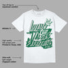 Gorge Green 1s DopeSkill T-Shirt LOVE Graphic