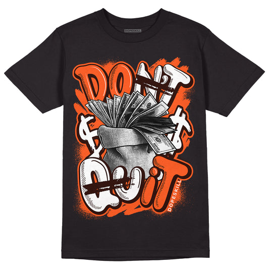 Starfish 1s DopeSkill T-Shirt Don't Quit Graphic - Black