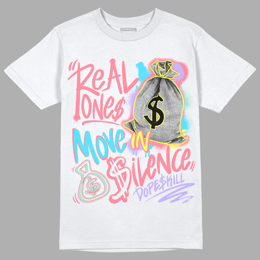 Candy Easter Dunk Low DopeSkill T-Shirt Real Ones Move In Silence Graphic - White 