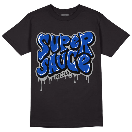 Racer Blue 5s DopeSkill T-Shirt Super Sauce Graphic