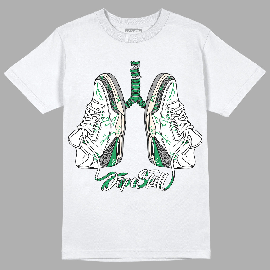 Jordan 3 WMNS “Lucky Green” DopeSkill T-Shirt Breathe Graphic Streetwear - White 