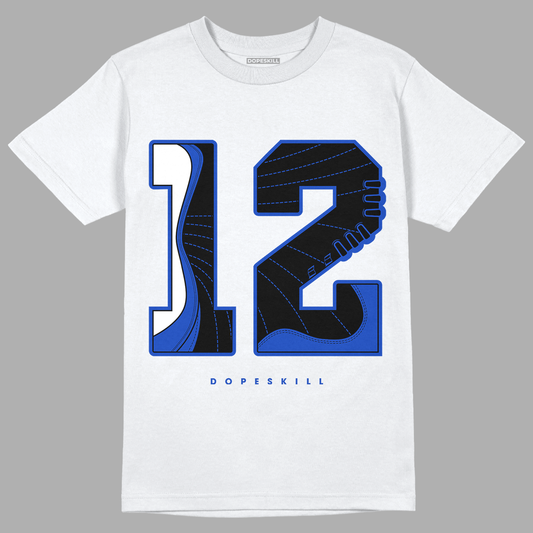 Hyper Royal 12s DopeSkill T-Shirt No.12 Graphic - White 