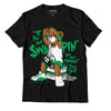 AJ 13 Lucky Green DopeSkill T-Shirt If You Aint Graphic