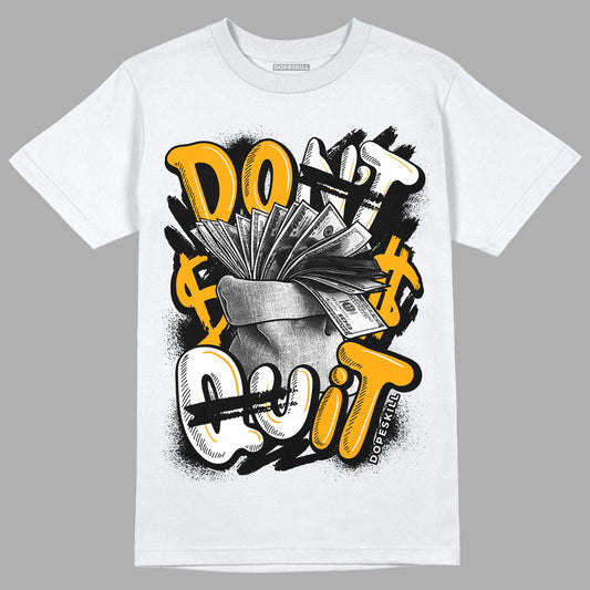 Black Taxi 12s DopeSkill T-Shirt Don't Quit Graphic - White 