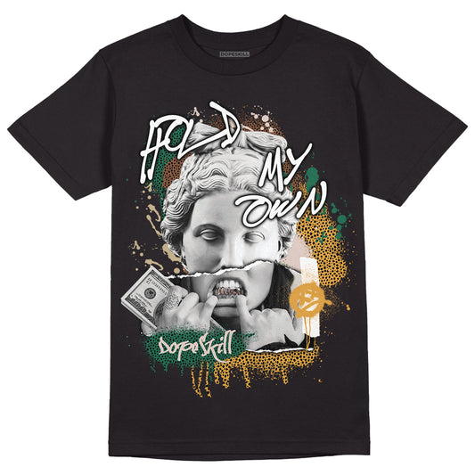 Safari Dunk Low DopeSkill T-Shirt Hold My Own Graphic - Black