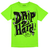 Neon Green Collection DopeSkill Neon Green T-shirt Drip Too Hard Graphic