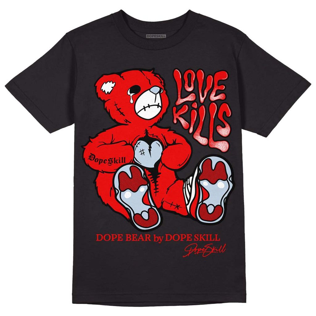 Cherry 11s DopeSkill T-Shirt Love Kills Graphic - Black