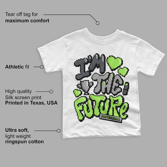 Green Bean 5s DopeSkill Toddler Kids T-shirt I'm The Future Graphic