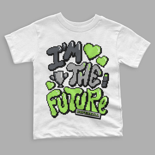 Green Bean 5s DopeSkill Toddler Kids T-shirt I'm The Future Graphic - White 