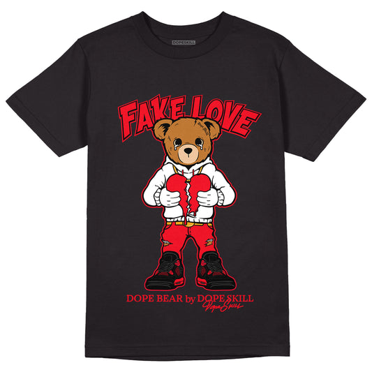 AJ 4 Red Thunder DopeSkill T-shirt Fake Love Graphic