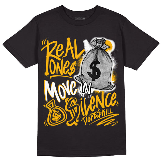 AJ 13 Del Sol DopeSkill T-Shirt Real Ones Move In Silence Graphic