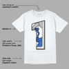 True Blue 1s DopeSkill T-Shirt No.1 Graphic