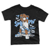 UNC 6s DopeSkill Toddler Kids T-shirt If You Aint Graphic - Black 
