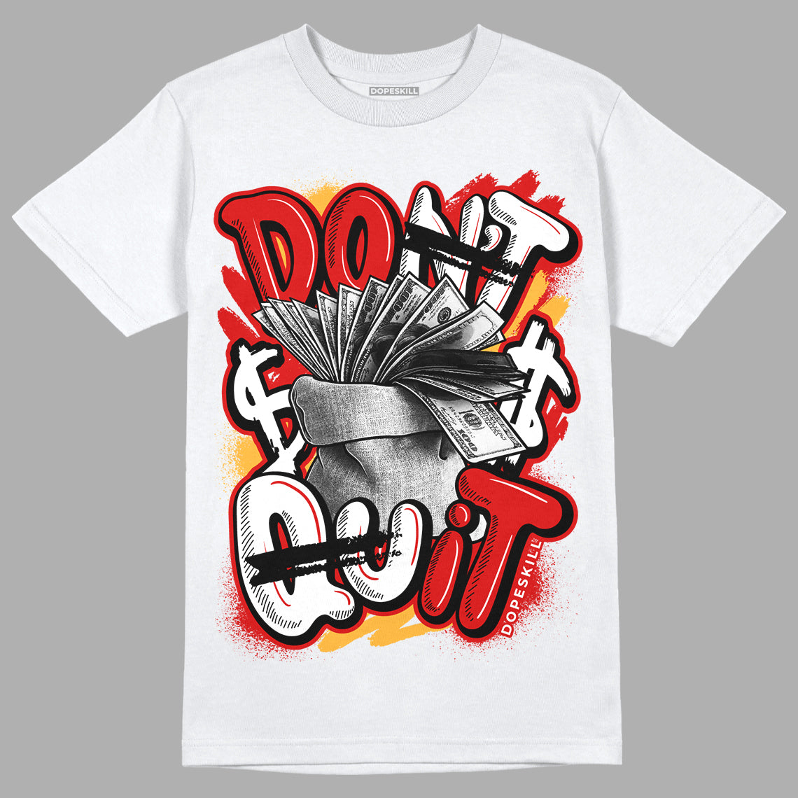 Dunk Low Gym Red DopeSkill T-Shirt Don't Quit Graphic - White 