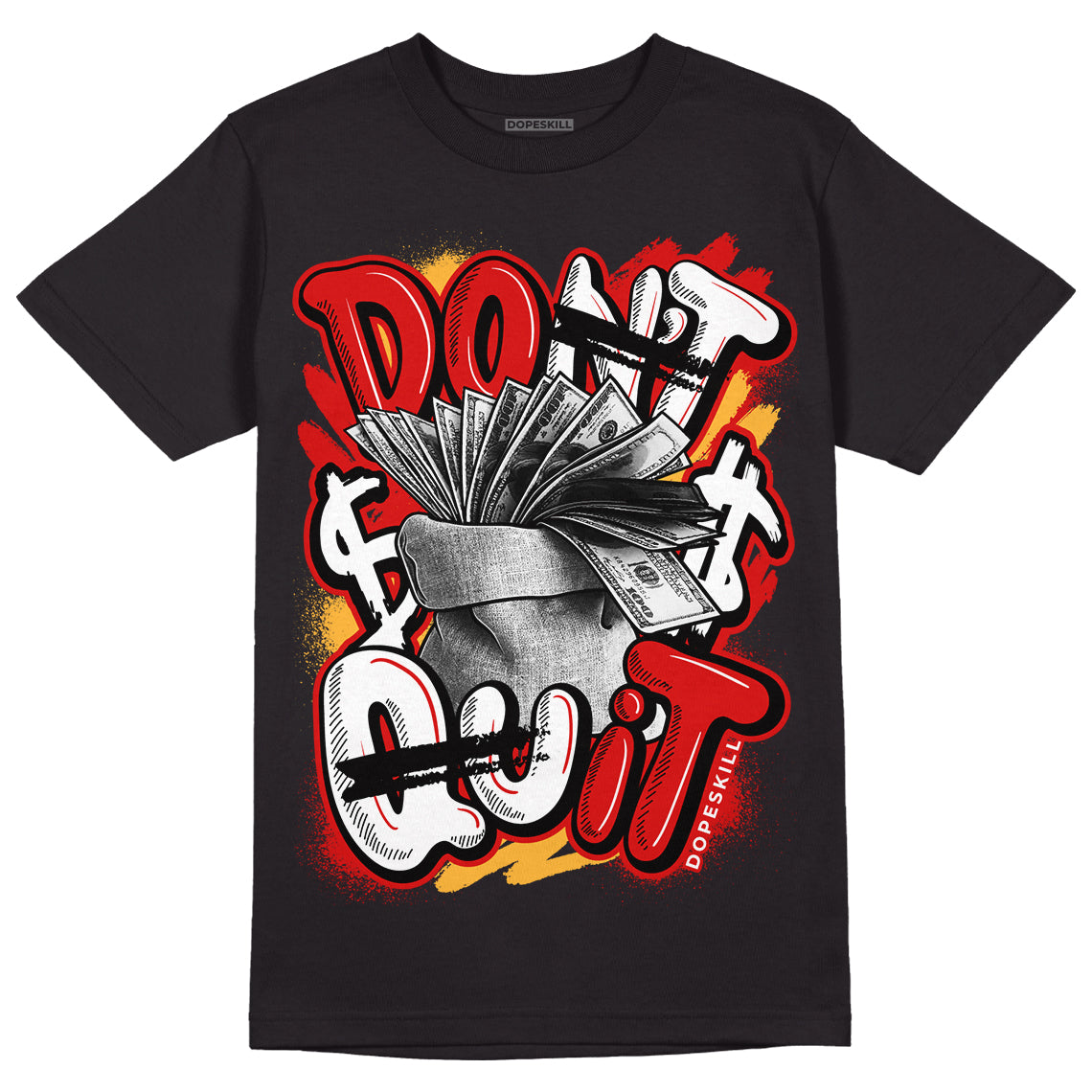 Dunk Low Gym Red DopeSkill T-Shirt Don't Quit Graphic - Black