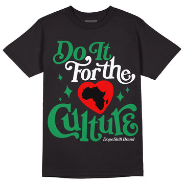 Jordan 1 Low Lucky Green DopeSkill T-Shirt Do It For The Culture Graphic Streetwear - Black