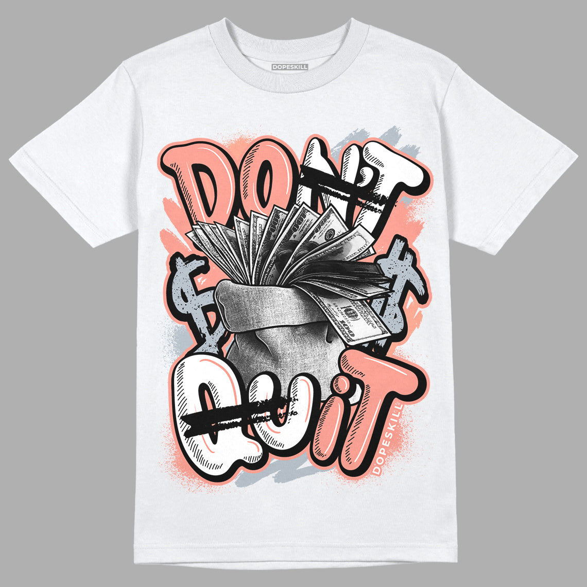 DJ Khaled x Jordan 5 Retro ‘Crimson Bliss’ DopeSkill T-Shirt Don't Quit Graphic Streetwear - White 