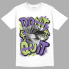 Canyon Purple 4s DopeSkill T-Shirt Don't Quit Graphic - White 