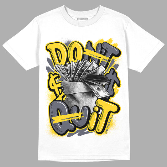 Lightning 4s DopeSkill T-Shirt Don't Quit Graphic