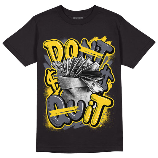 Lightning 4s DopeSkill T-Shirt Don't Quit Graphic