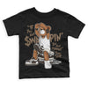 OG Reverse Mocha 1s Low DopeSkill Toddler Kids T-shirt If You Aint Graphic - Black