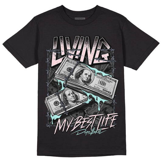 Easter 5s DopeSkill T-Shirt Living My Best Life Graphic - Black