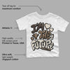 OG Reverse Mocha 1s Low DopeSkill Toddler Kids T-shirt I'm The Future Graphic